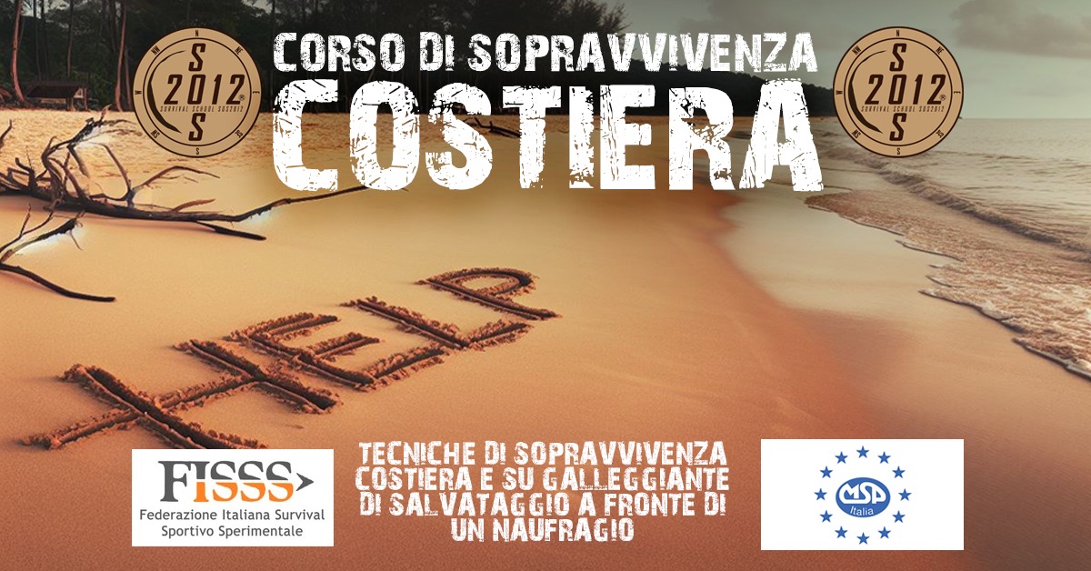 corso di sopravvivenza costiero e marittima - scuola di sopravvivenza sos2012 survival